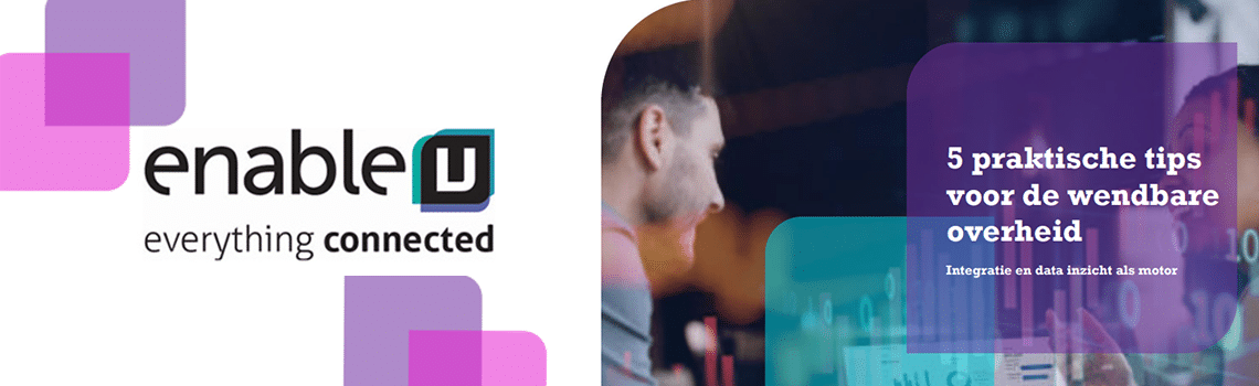 Whitepaper: 5 praktische tips voor de wendbare overheid