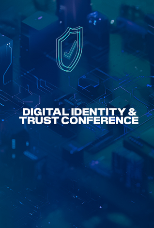 Digital Identity & Trust Conference 2026