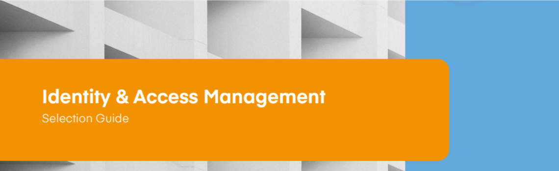 Identity & Access Management Selection Guide