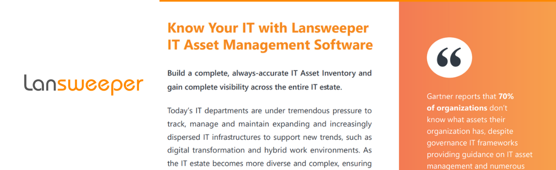 Know Your IT with Lansweeper IT Asset Management Software