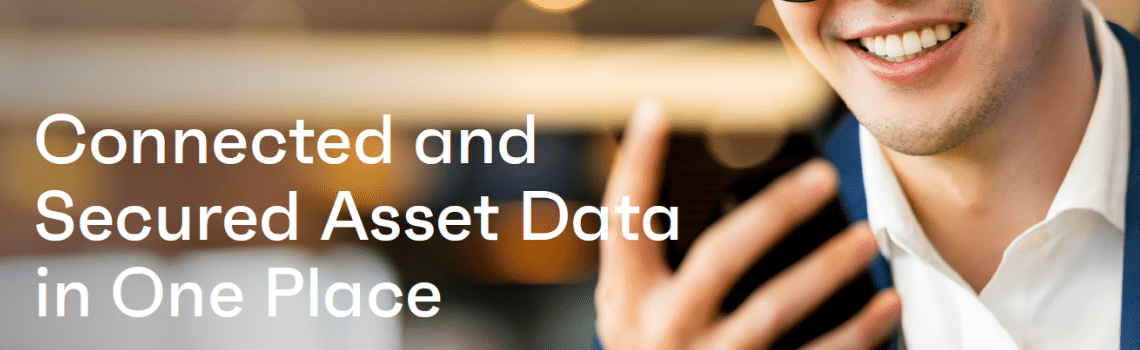 Whitepaper: Connected and Secured Asset Data in One Place.